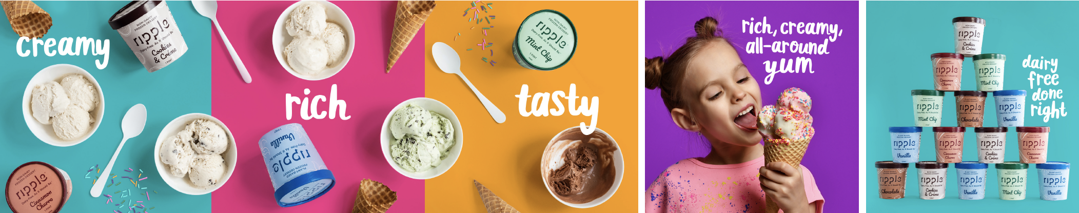 Ripple ad: Creamy, Rich, Tasty, All-Around Yum.
