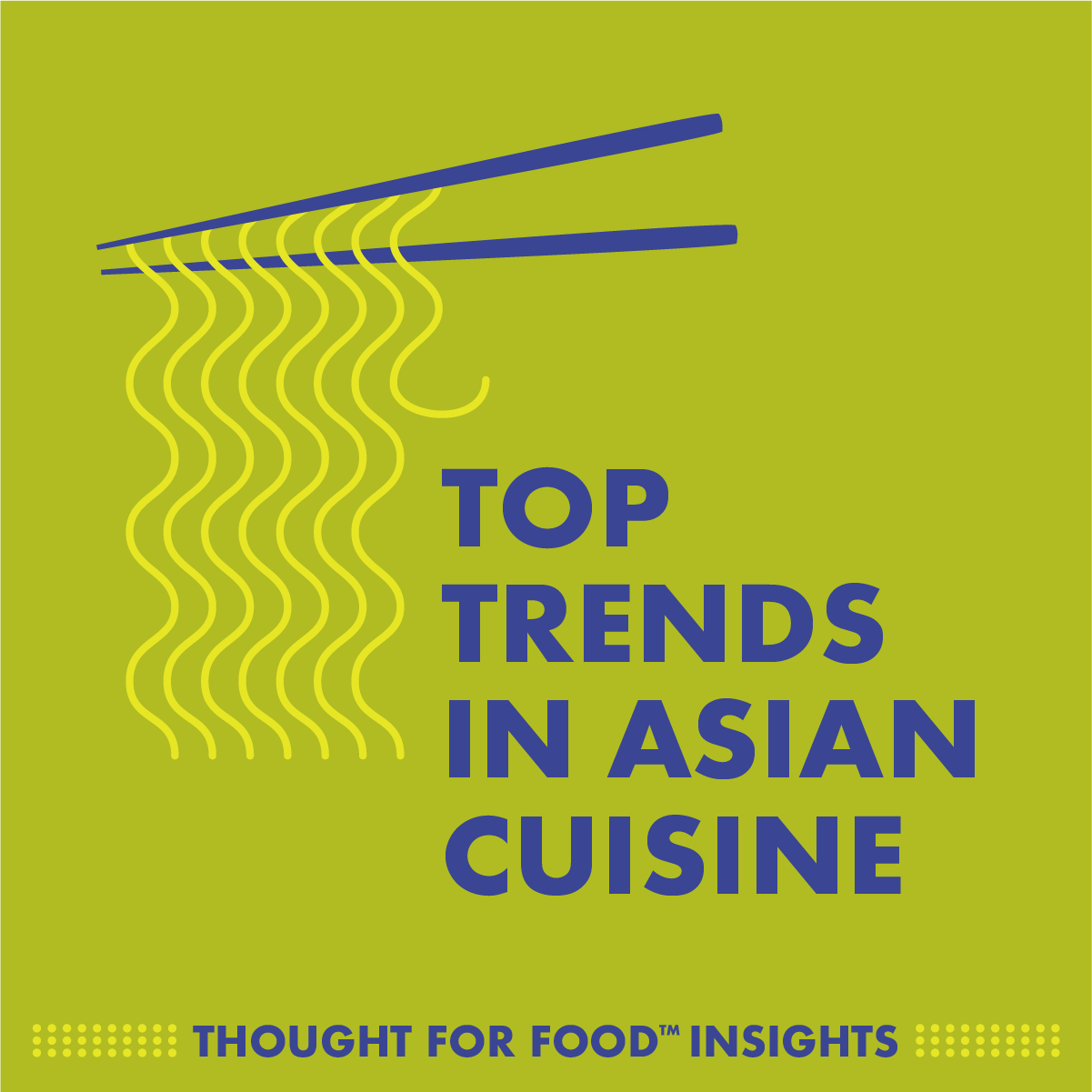 Top trends in Asian cuisine