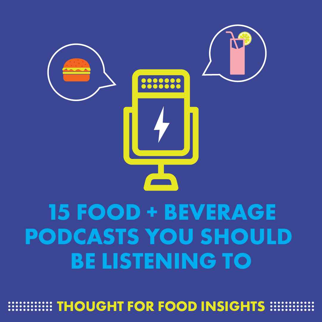 15 food + beverage podcasts you should be listening to